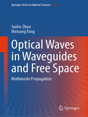 cover image of Optical Waves in Waveguides and Free Space